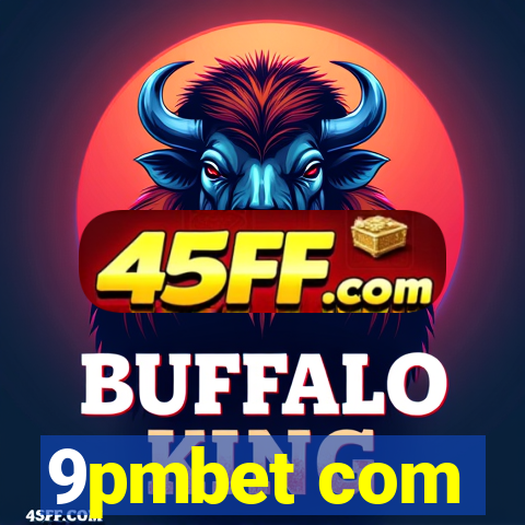 9pmbet com
